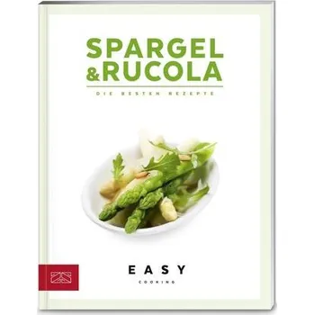 Spargel & Rucola [DE] (2015, Brožovaná, ZS Verlag)