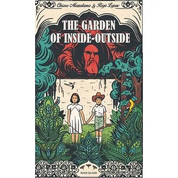 Umění The Garden of Inside-Outside - Mezzalama, Chiara