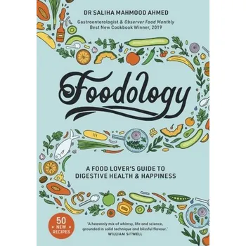 Populárně naučná literatura pro dospělé Foodology - Ahmed, Saliha