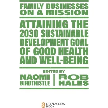 Attaining the 2030 Sustainable Development Goal of Good Health and Well-Being