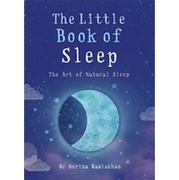 The Little Book of Sleep - Ramlakhan, Nerina