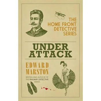 Under Attack - Marston, Edward [EN] (2018, Taschenbuch, Allison & Busby)