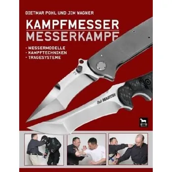 Kampfmesser - Messerkampf - Pohl, Dietmar