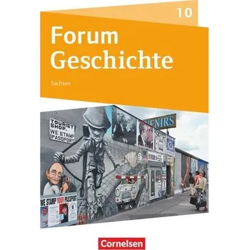 Učebnice Forum Geschichte 10. Schuljahr - Gymnasium Sachsen - Schülerbuch