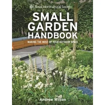Kniha RHS Small Garden Handbook - Andrew Wilson