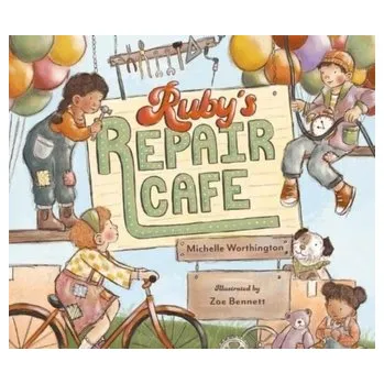 První čtění Ruby's Repair Cafe - Worthington, Michelle
