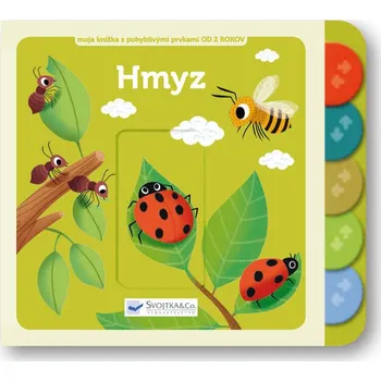 Hmyz Moja knižka s pohyblivými prvkami - Sonia Baretti