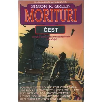 Morituri: Čest