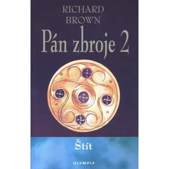 Pán zbroje 2: Štít