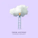 Trhám mraky - Thom Artway