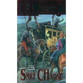 Samota 2: Smrt Chaosu