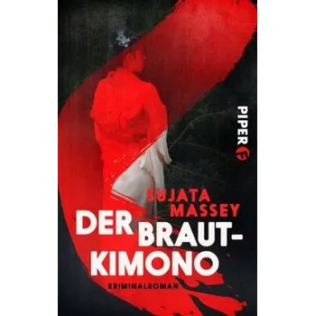 Der Brautkimono - Massey, Sujata