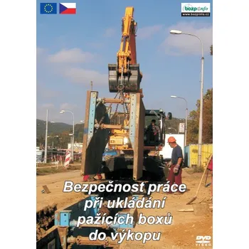 Výukový program Bezpečnost práce při ukládání pažících boxů ve výkopu Kód: 00734