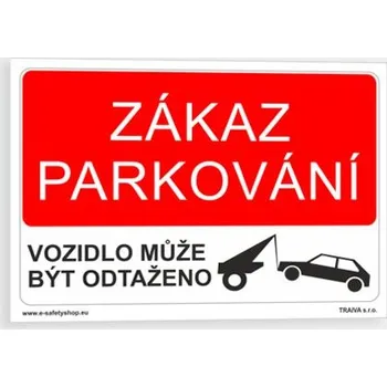 Zákaz parkování Vzor 1 Plast 297 x 210 mm (A4) tl. 0.5 mm - Kód: 02071
