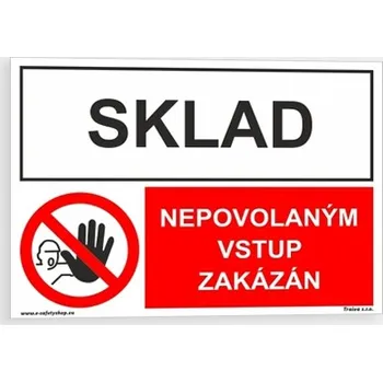 Sklad Nepovolaným vstup zakázán Samolepka 297 x 210 mm (A4) tl. 0.1 mm - kombinace - Kód: 15863