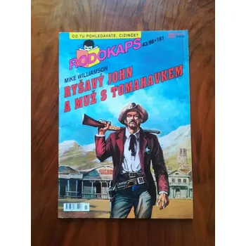 MIKE WILLIAMSON - Ryšavý John a muž s tomahavkem (Ryšavý John a muž s tomahavkem)