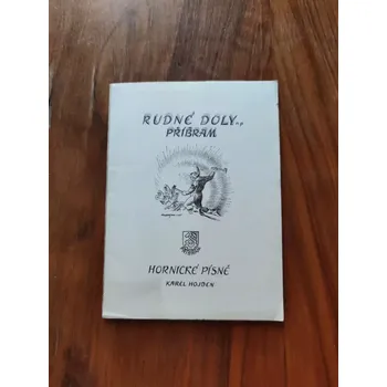 KAREL HOJDEN, VLADIMÍR JEŽEK - Hornické písně (Hornické písně)