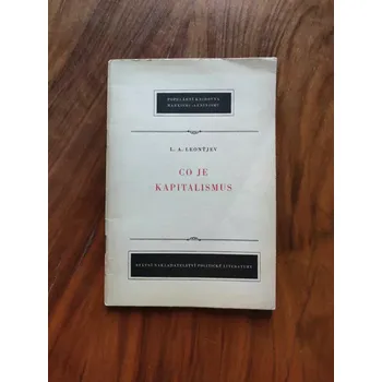 L. A. LEONŤJEV - Co je kapitalismus (Co je kapitalismus)