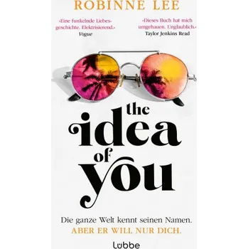 Cizojazyčná kniha The Idea of You: Roman – Robinne Lee,Nicole Hölsken (DE)
