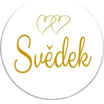 Svatební dekorace Placka Svědek 6 cm