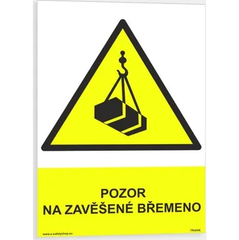 Pozor na zavěšené břemeno Plast 210 x 297 mm (A4) tl. 0.5 mm - Kód: 06360