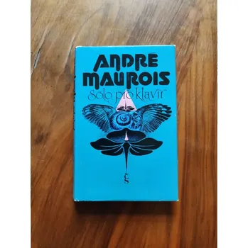 ANDRÉ MAUROIS - Sólo pro klavír (Sólo pro klavír)