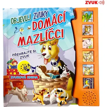 Encyklopedie Zvuková knížka Domácí mazlíčci