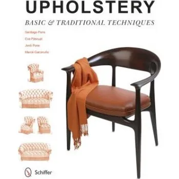 Umění Upholstery: Basic & Traditional Techniques – Merce Garcinuno (EN)