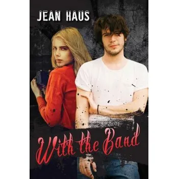 With the Band – JEAN HAUS (EN)