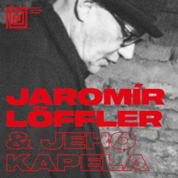 Zahraniční hudba Jaromír Löffler - Jaromír Löffler & Jeho Kapela (LP, MMR101)