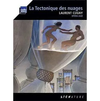 Zahraniční hudba 2CD/Blu-ray Laurent Cugny: La Tectonique Des Nuages 2018 Mixage 7.1 2 CD + Blu Ray