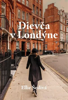 Literární cestopis Dievča v Londýne - Ellie Šedivá [SK] (2023, pevná)