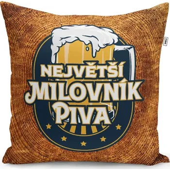 Polštář Polštářek s potiskem - Největší milovník piva - 40 x 40 cm - Sablio