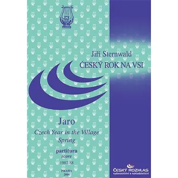 Jiří Sternwald: Český rok na vsi – Jaro