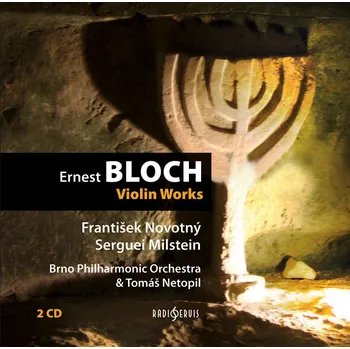 Ernest Bloch: Skladby pro housle 1