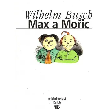 Komiks pro dospělé Max a Mořic