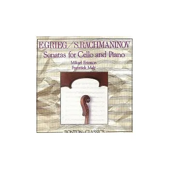 Grieg, Rachmaninov: Sonáty pro violoncello a klavír