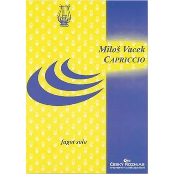 Miloš Vacek: Capriccio pro fagot solo