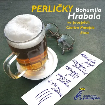 Perličky Bohumila Hrabala