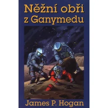 Něžní obři z Ganymedu