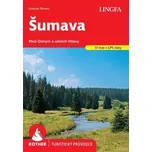 Šumava: Mezi Ostrým a údolím Vltavy -…