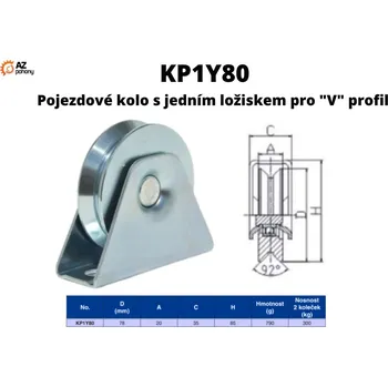 Pojezdové kolečko KP1Y80 - pojezdové kolo s jedním ložiskem pro "V" profil