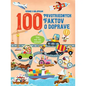 100 prvotriednych faktov o doprave
