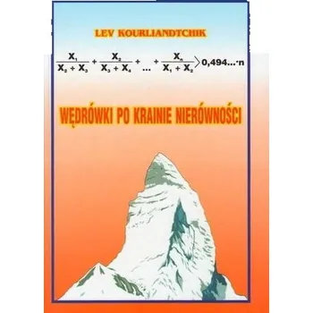 Přírodní věda Wędrówki po krainie nierówności - Lev Kurlyandchik