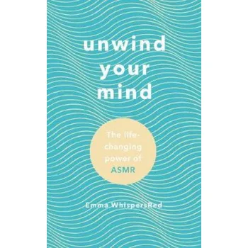 Unwind Your Mind – EMMA WHISPERS RED (EN)