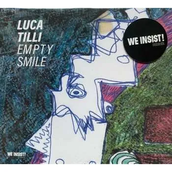 Zahraniční hudba CD Luca Tilli: Empty Smile LTD 2023 Limited Edition