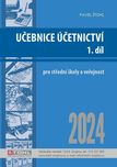 Učebnice Účetnictví 2024: 1. díl -…