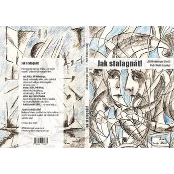 Kniha Jak stalagnát!