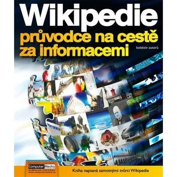 Kniha Wikipedia - průvodce na cestě za informacemi