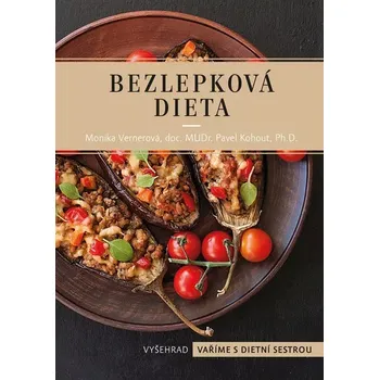 Bezlepková dieta - Monika Vernerová, Pavel Kohout (2024, brožovaná)